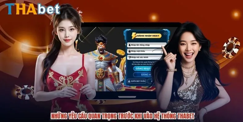 Những yêu cầu quan trọng trong hệ thống THABET