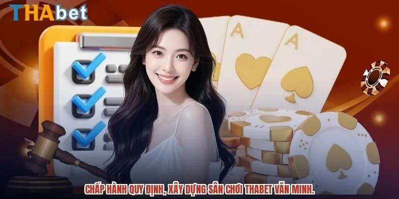Chấp hành các Điều khoản và điều kiện Thabet