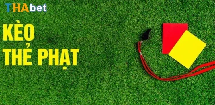 Kinh nghiệm chơi Kèo Thẻ Thabet